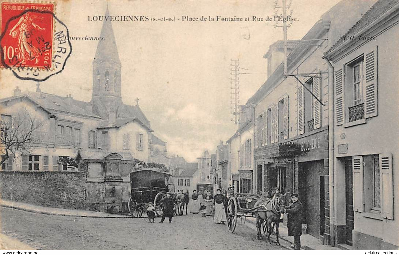 Louveciennes       78       Place De La Fontaine Et Rue De L'Eglise              (voir Scan) - Louveciennes