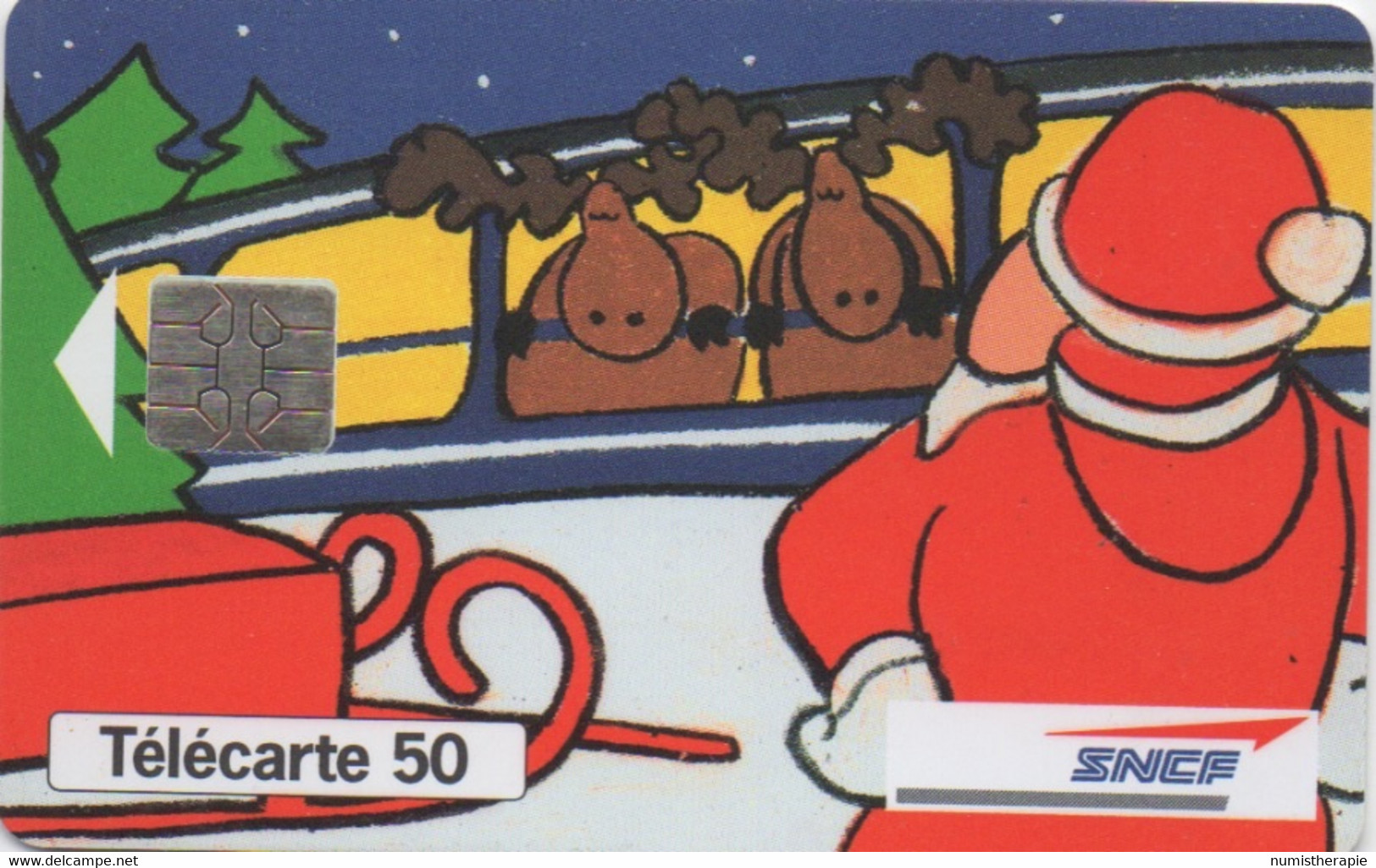 SNCF : Père Noël Voit Les Rennes Au Départ Par Train Au Lieu Du Traîneau 1994 - Christmas