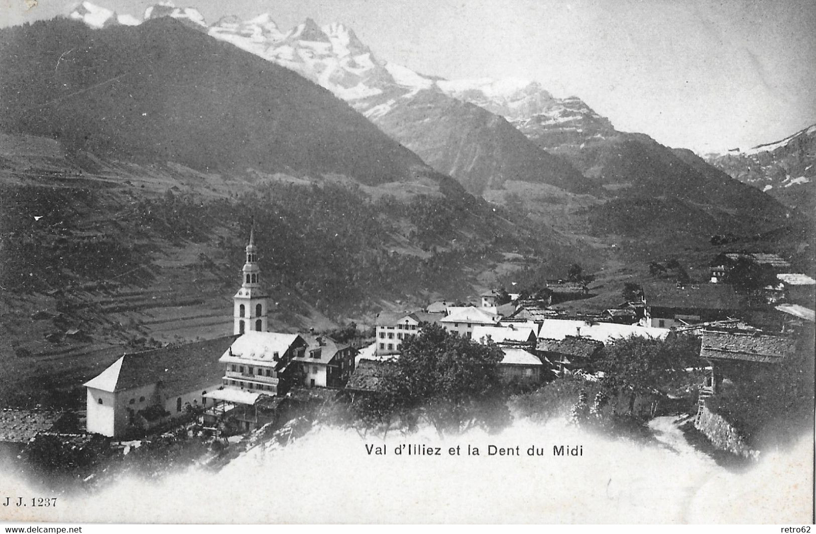 VAL D'ILLIEZ → Et La Dent Du Midi, Ca.1900 - Val-d'Illiez 