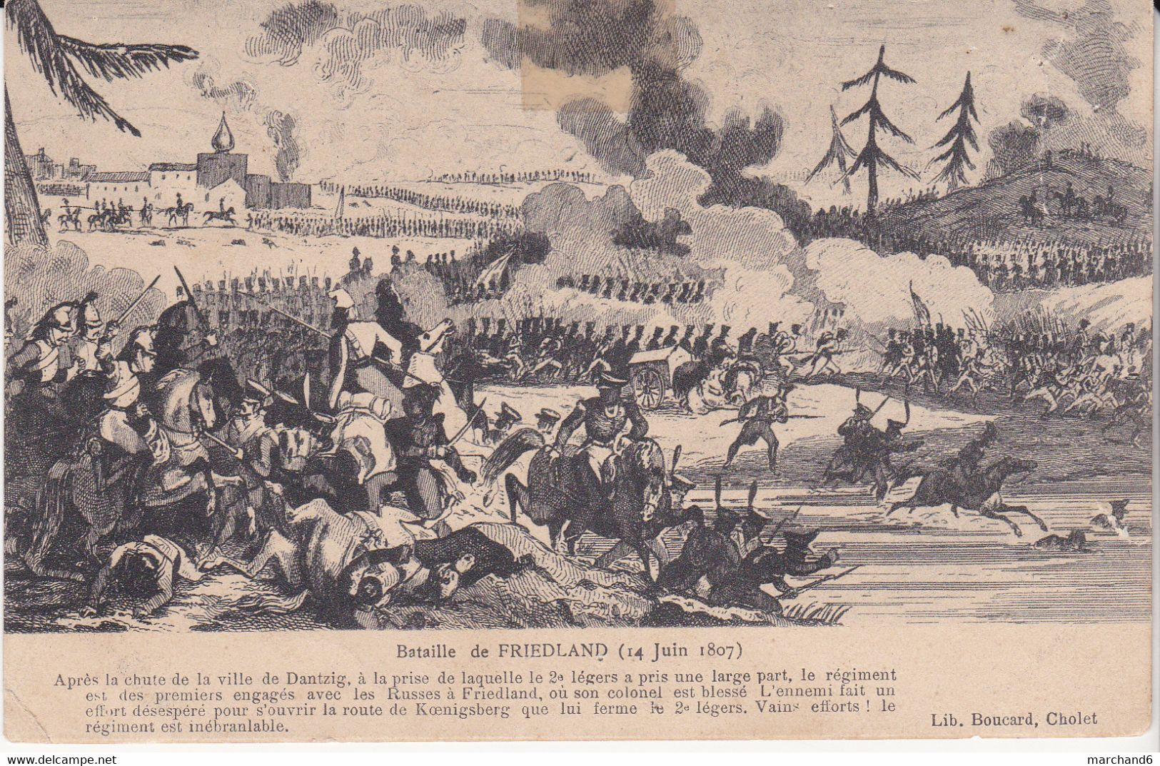 Allemagne Bataille De Friedland 14 Juin 1807 Après La Chute De La Ville De Dantzig éditeur Boucard Cholet - Friedland