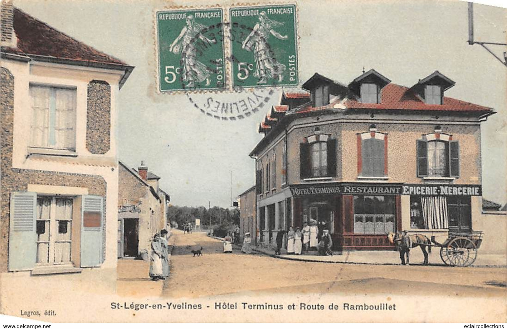 Saint Léger En Yvelines          78        Hôtel Terminus Et Route De Rambouillet . Colorisée         (voir Scan) - St. Leger En Yvelines