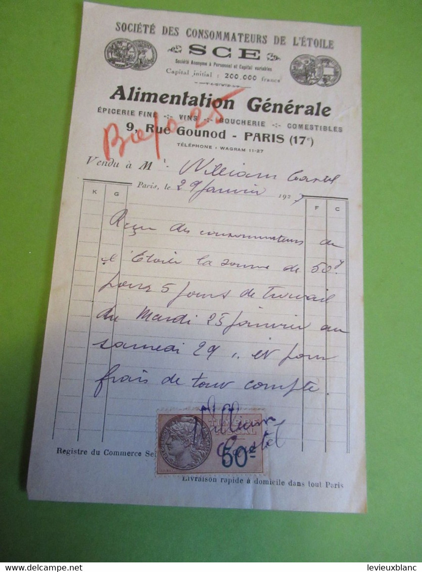 Facture Ancienne/Société Des Consommateurs De L'Etoile/SCE/Alimentation Générale/Paris/1927    FACT448 - Food