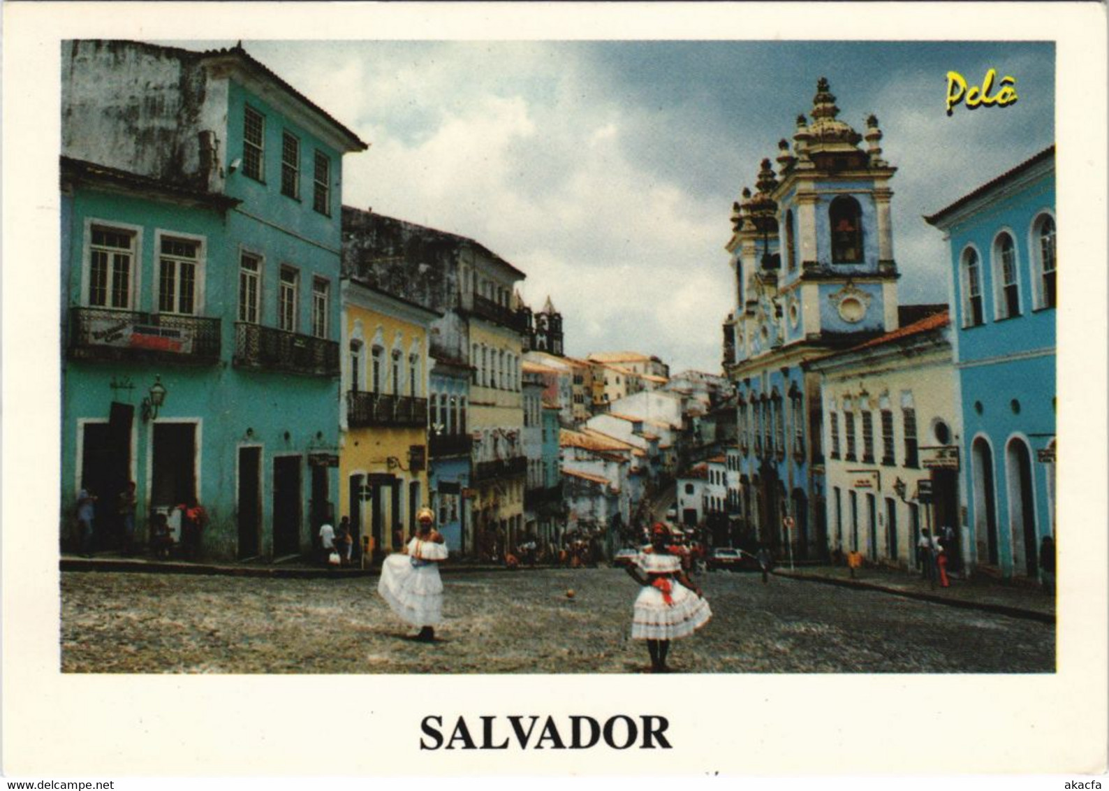 CPM Salvador De Bahia Baianas Na Ladeira Do Pelourinho BRAZIL (1085485) - São Luis