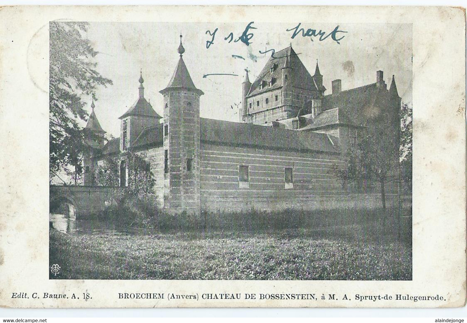 Broechem - Château De Bossenstein, à M. A. Spruyt-de Hulegenrode - Edit. C. Baune - 1909 - Ranst