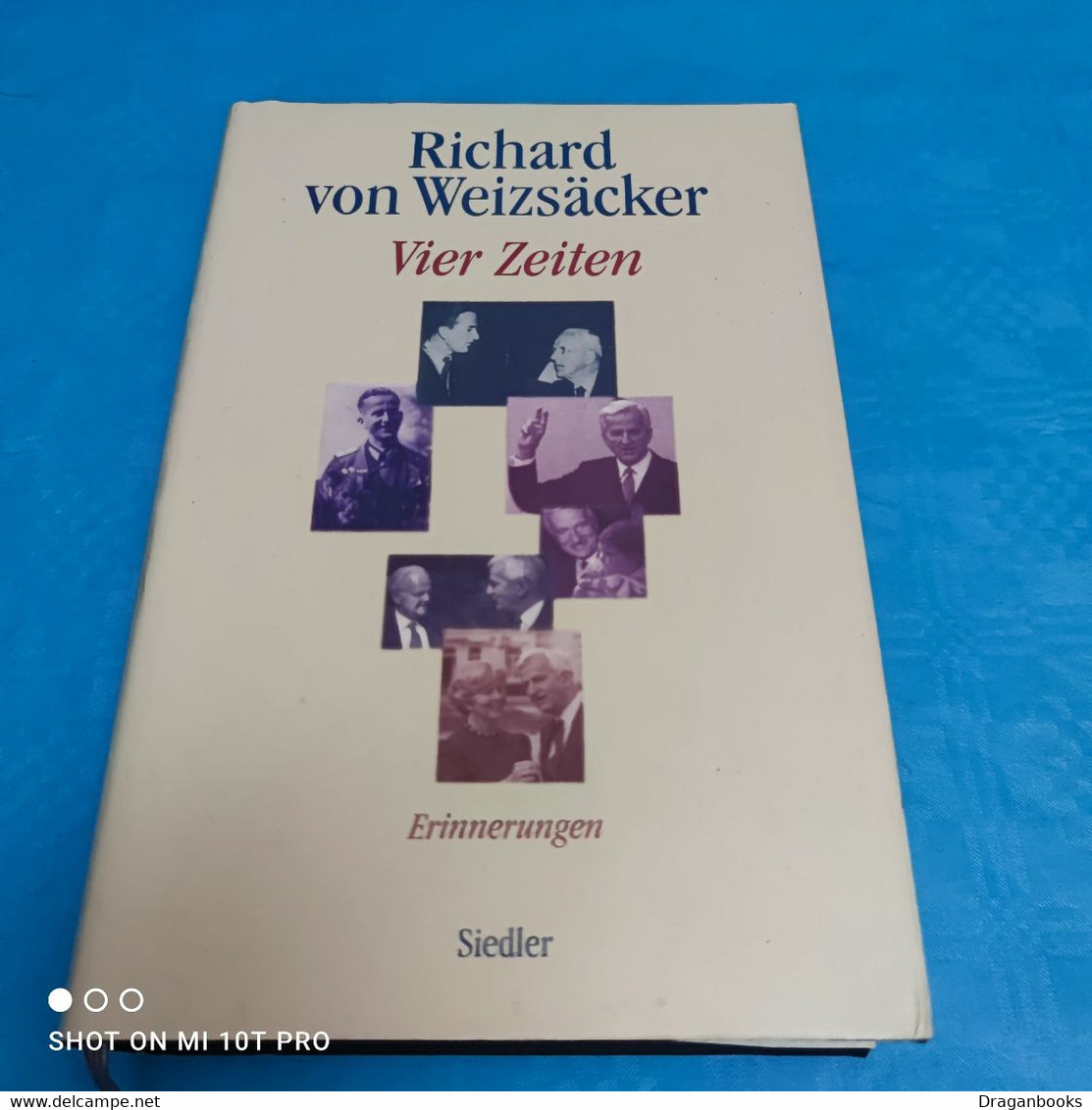 Richard Von Weizsäcker - Vier Zeiten - Biographies & Mémoirs