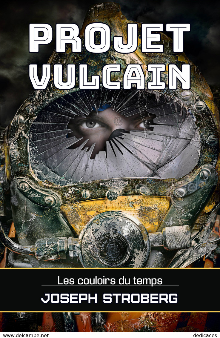 Projet Vulcain, Par Joseph Stroberg - Autres & Non Classés