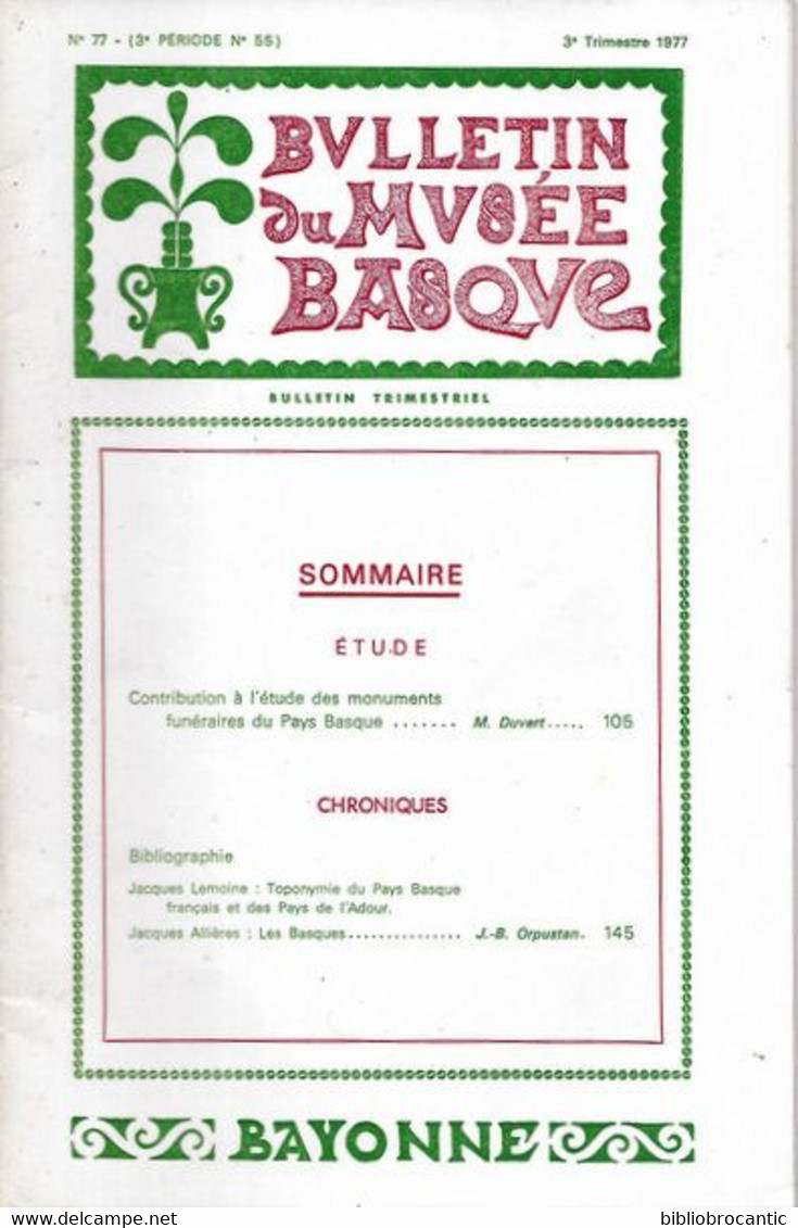 BULLETIN Du MUSEE BASQUE N°77(3°T.1977) < ETUDE DES MONUMENTS FUNERAIRES PAYS BASQUE 1 /Sommaire.Scan - Pays Basque