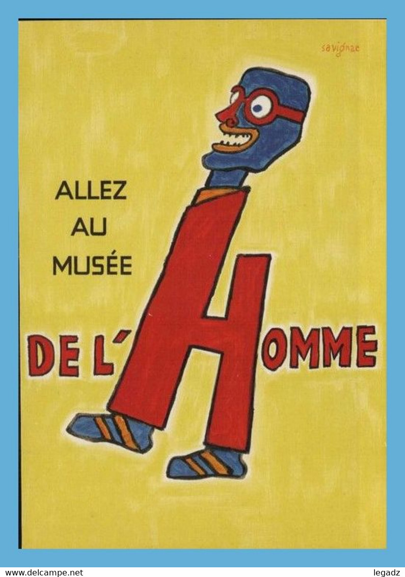 Carte Moderne - Musée De L'Homme (Savignac) - Allez Au Musée De L'Homme - Savignac