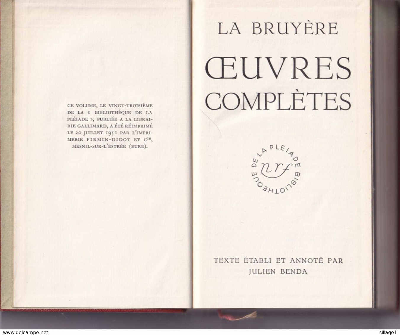 La Bruyère Oeuvres Complètes Paris, Éditions Gallimard, Bibliothèque De La Pléiade, 1951 - N° 23 - Relié, Bien Complet - La Pléiade