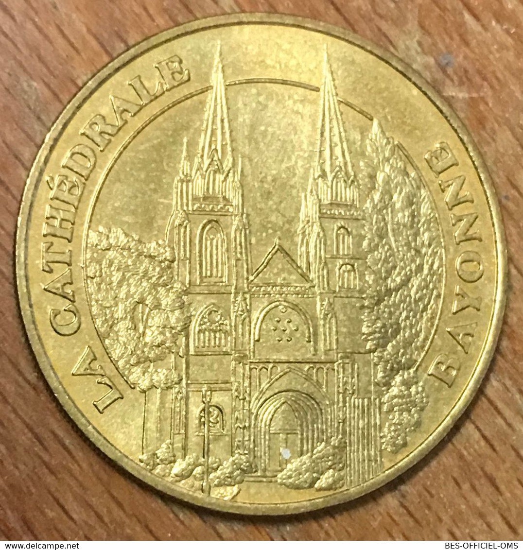 64 BAYONNE LA CATHÉDRALE MDP 2004 MÉDAILLE SOUVENIR MONNAIE DE PARIS JETON TOURISTIQUE MEDALS COINS TOKENS - 2004