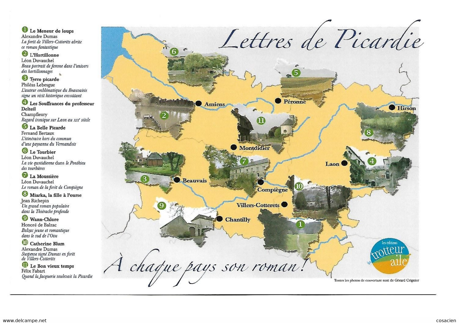 Lettres De Picardie, A Chaque Pays Son Roman, Trotteur Ailé, Laon, Compiègne, Amiens Dumas Balzac - Picardie