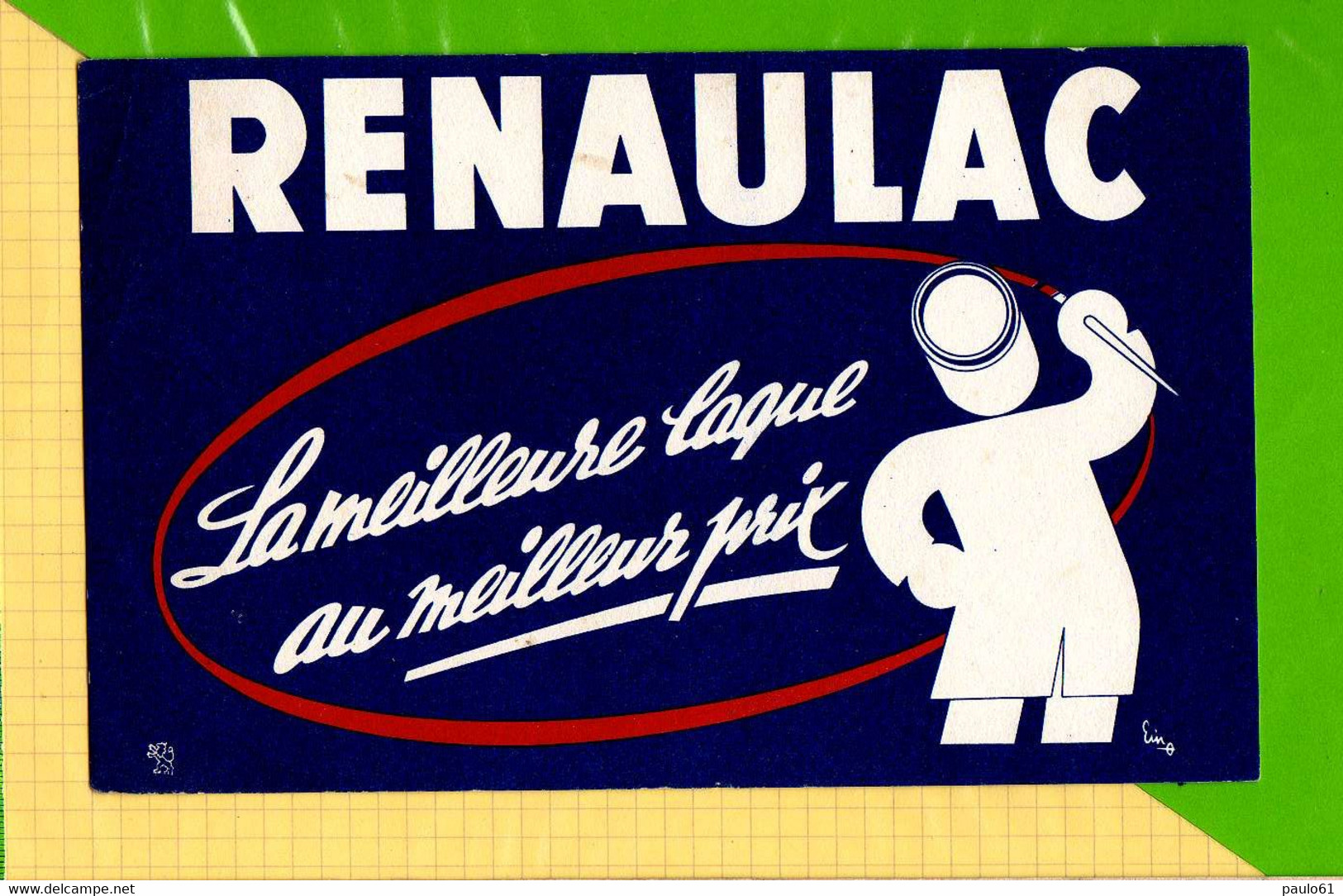 BUVARD & Blotting Paper : RENAULAC  La Meilleure Laque - Verf & Lak