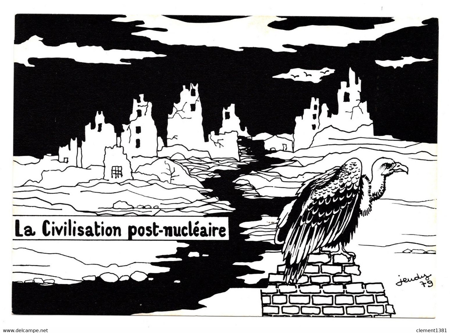 Illustrateur Jeudy La Civilisation Post Nucleaire - Jeudy