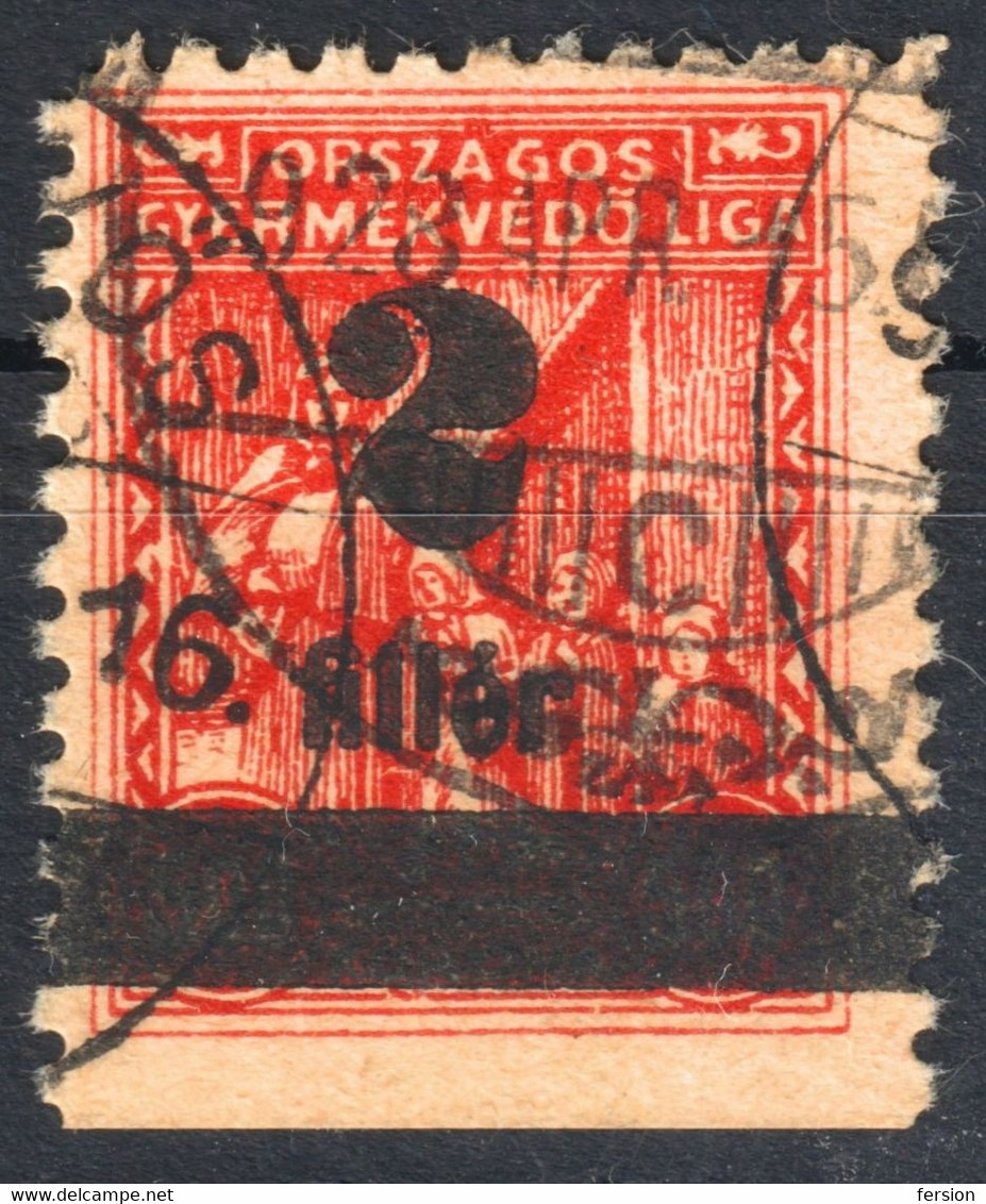 1928 Hungary CHILDREN FOUND LEAGUE - CHARITY LABEL CINDERELLA VIGNETTE 2 F Overprint RED GYÖNGYÖS Postmark - Dienstzegels