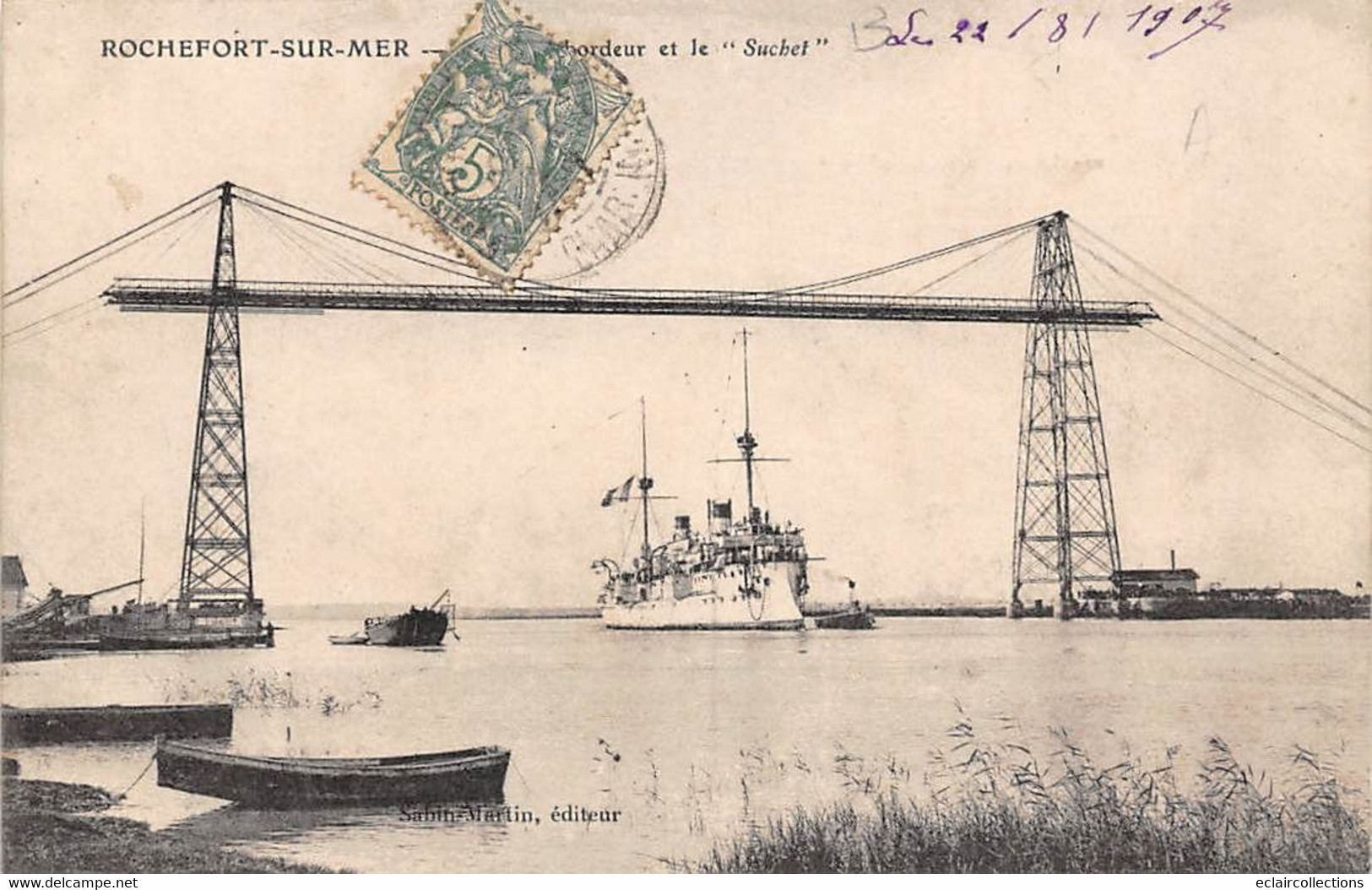 Rochefort Sur Mer       17         Pont Transbordeur. Et Bateau Le Suchet         (voir Scan) - Rochefort