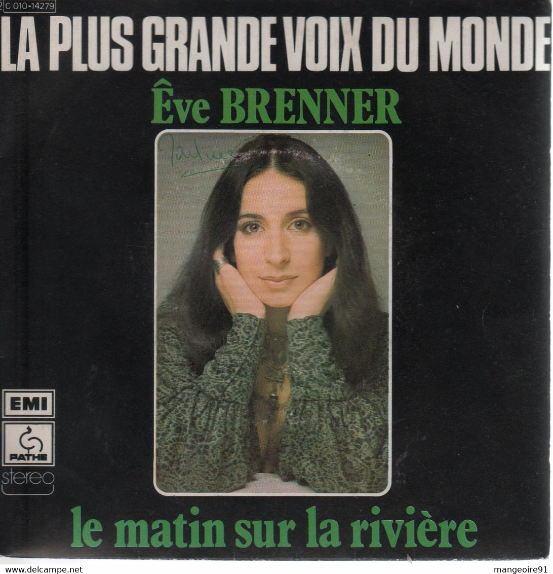 Disque 45 Tours EVE BRENNER - 1976 - Disque Pathé - 1 Titre Chanté Et Instrumental (AN) - Instrumental