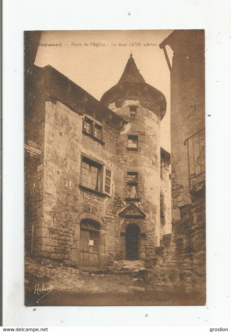 LE BLEYMARD (LOZERE) PLACE DE L'EGLISE LA TOUR (XVI E SIECLE) - Le Bleymard