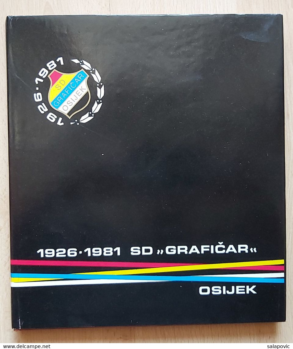 SD Grafičar Osijek 1926-1981, D. Kerže Croatia football Club - Boeken