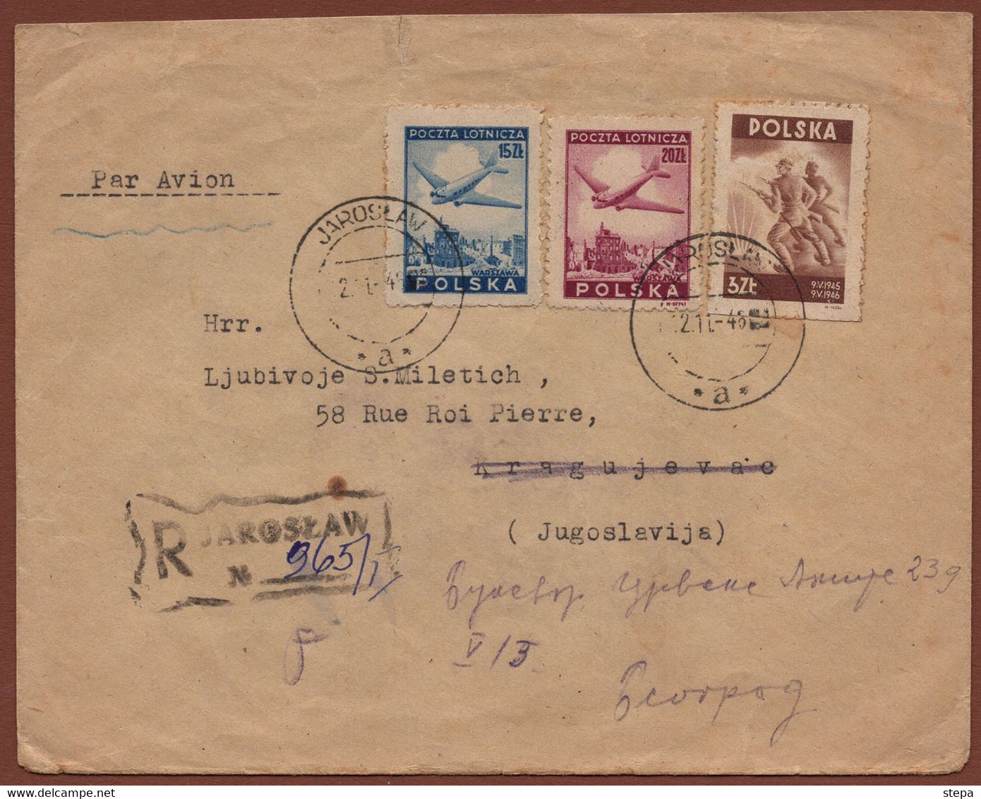 POLAND-YUGOSLAVIA, REGISTERED AIRMAIL LETTER-JAROSLAW To KRAGUJEVAC READDRESSED To BELGRADE 1946 RARE!!!!! - Flugzeuge