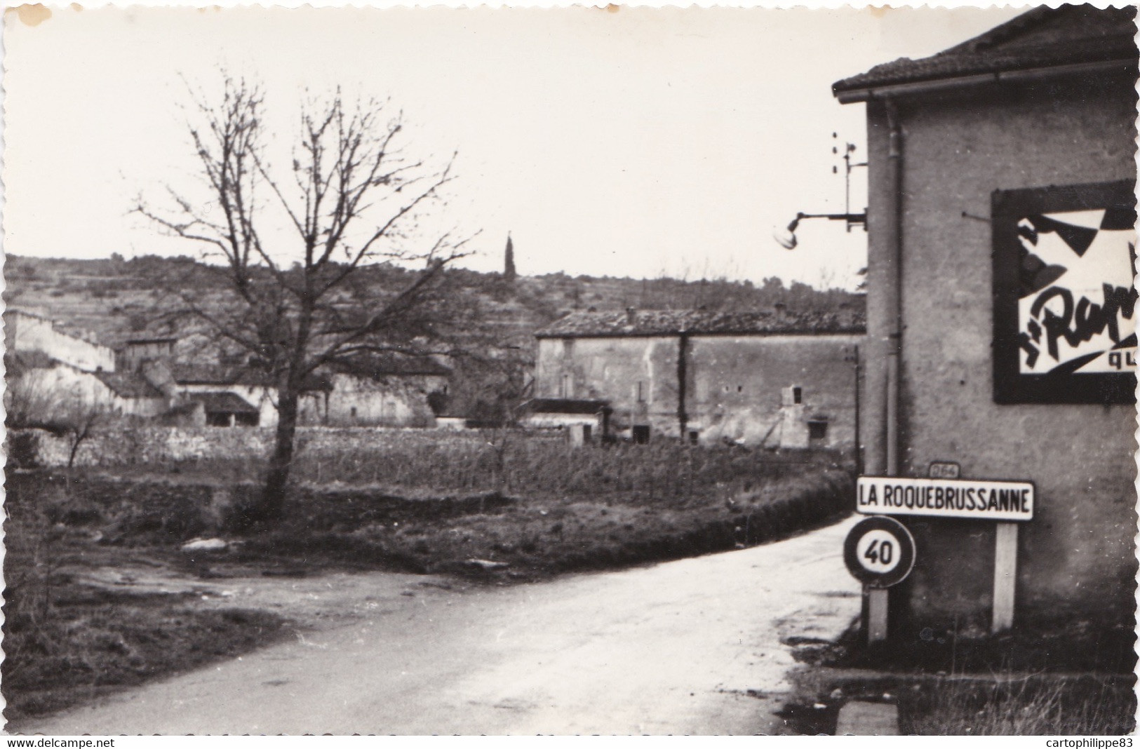 VAR 83 LA ROQUEBRUSSANNE L'ENTRÉE DU VILLAGE VERS 1960 PUB - La Roquebrussanne