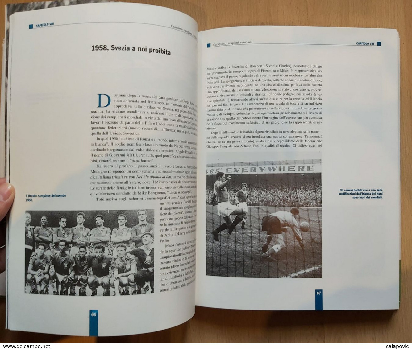 CAMPIONI CAMPIONI CAMPIONI Storia Mondiali Calcio Dal 1930 Al 1994 Giobbe Rossi, Football - Boeken