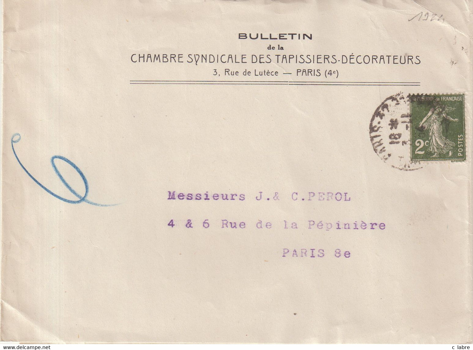 FRANCE : BANDE DE JOURNAUX . 2 C TYPE SEMEUSE . " CHAMBRE SYNDICALE DES TAPISSIERS DECORATEURS " . 1924 . TAXE . - Altri & Non Classificati