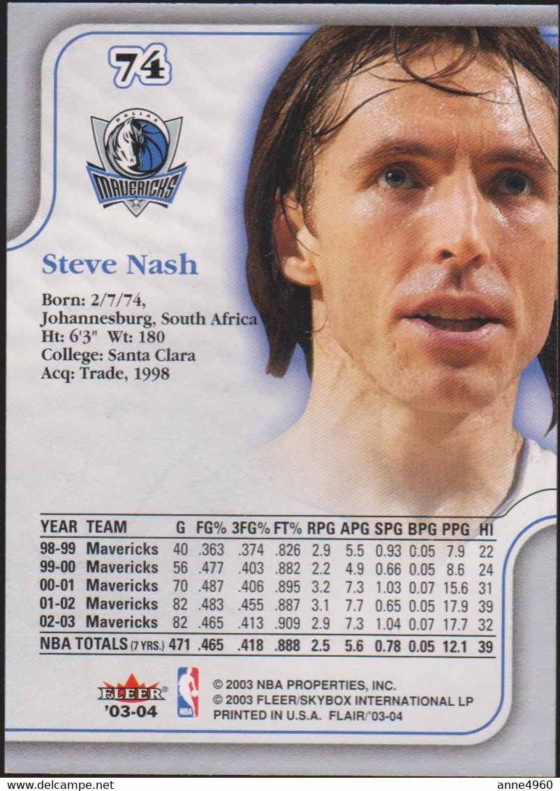 2003/04 Flair  Steve Nash  Dallas # 74 - 2000-Nu