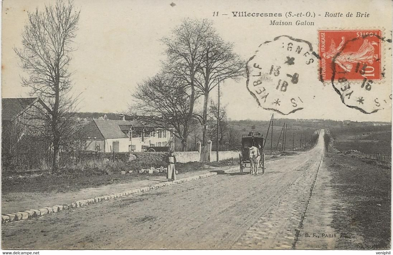 VILLECRESNES - ROUTE DE BRIE - MAISON GALON -ANNEE 1918 - Villecresnes