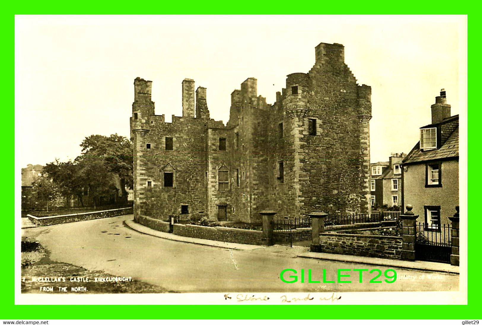 KIRKCUDBRICHT, SCOTLAND - McCLELLAN'S CASTLE FROM THE NORTH - MINISTRY OF WORKS - REAL PHOTOGRAPH - WRITTEN - - Kirkcudbrightshire