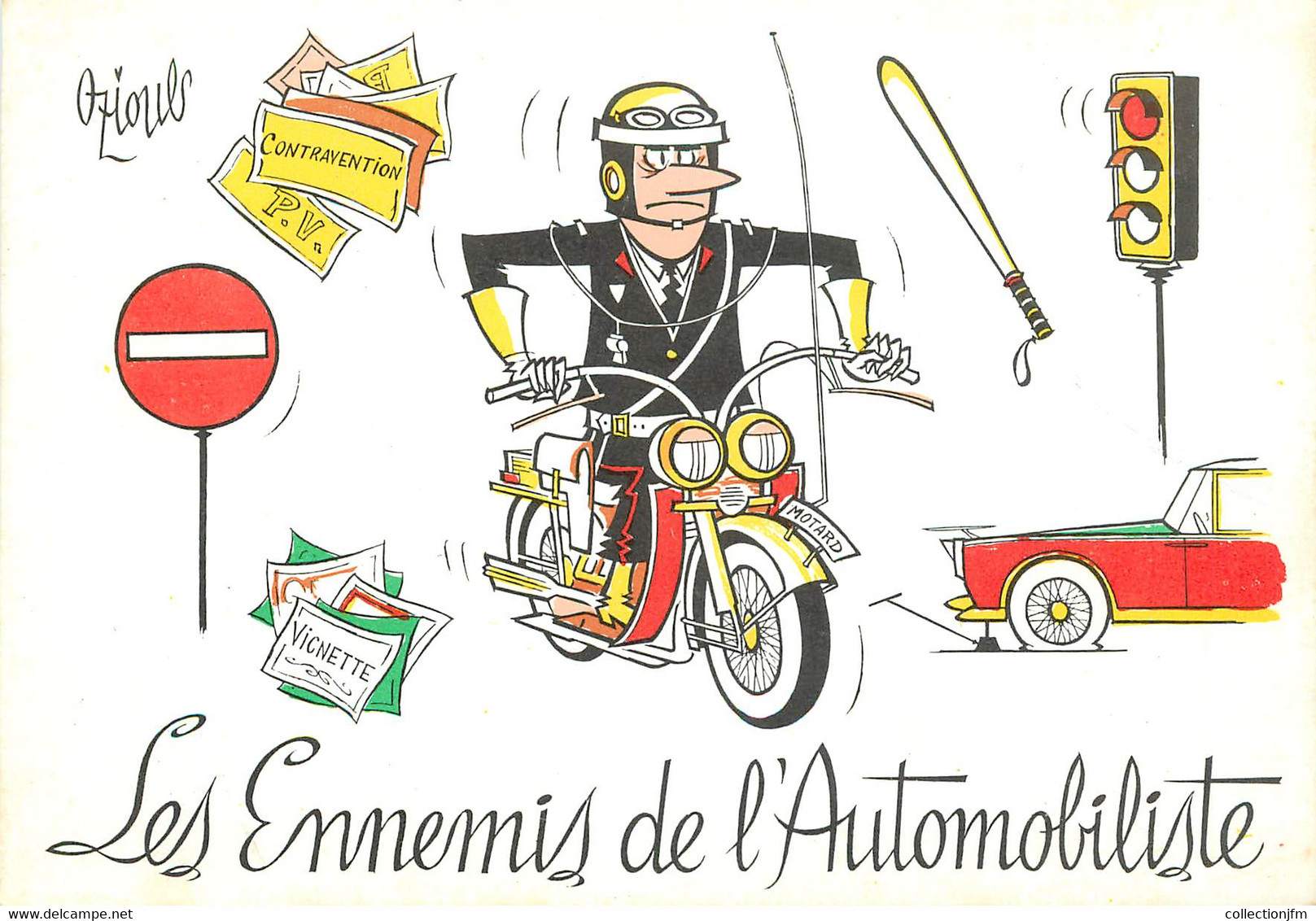 CPSM  ILLUSTRATEUR  OZIOULS "Les Ennemis De L'Automobiliste" - Oziouls