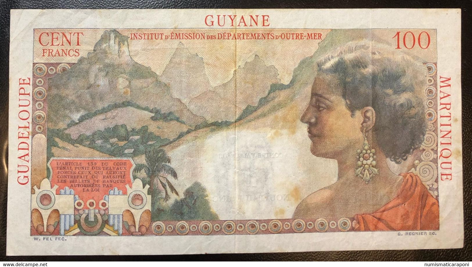 Antilles Françaises Guadeloupe Guyane Martinique 100 Francs Pick#1 Lotto 2807 - French Guiana