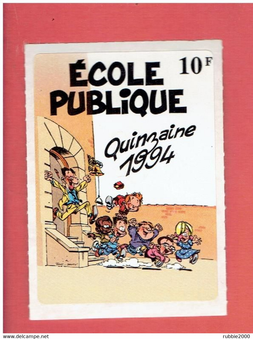 AUTOCOLLANT, Sticker «ÉCOLE PUBLIQUE QUINZAINE 1994 - Le Petit Spirou - Illustration TOME Et JANRY» - Aufkleber