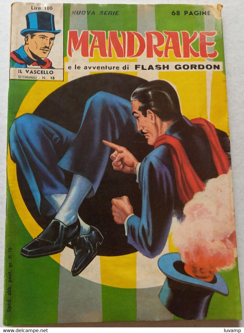 MANDRAKE  IL VASCELLO  TERZA SERIE -F.LLI SPADA N.15 DEL 1971 (CART 58) - Erstauflagen