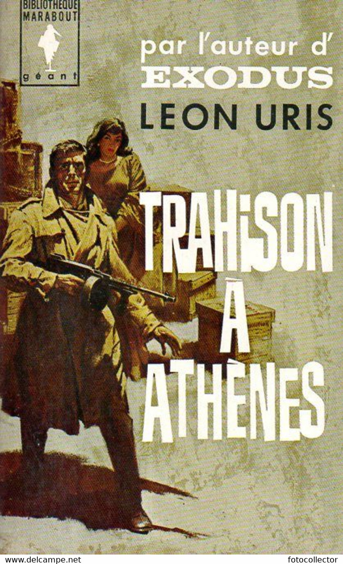 Trahison à Athènes Par Léon Uris - Marabout