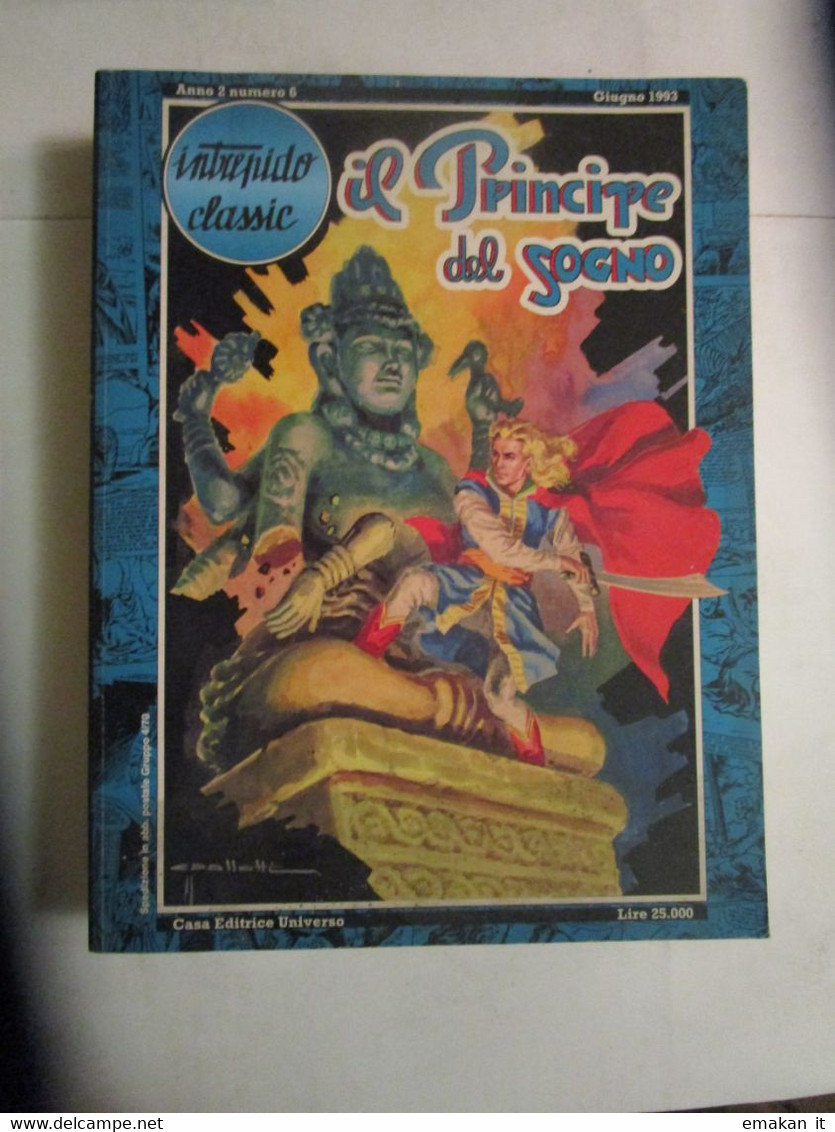 # INTREPIDO CLASSIC N 6/ IL PRINCIPE DEL SOGNO / CASA EDITRICE UNIVERSO - Prime Edizioni