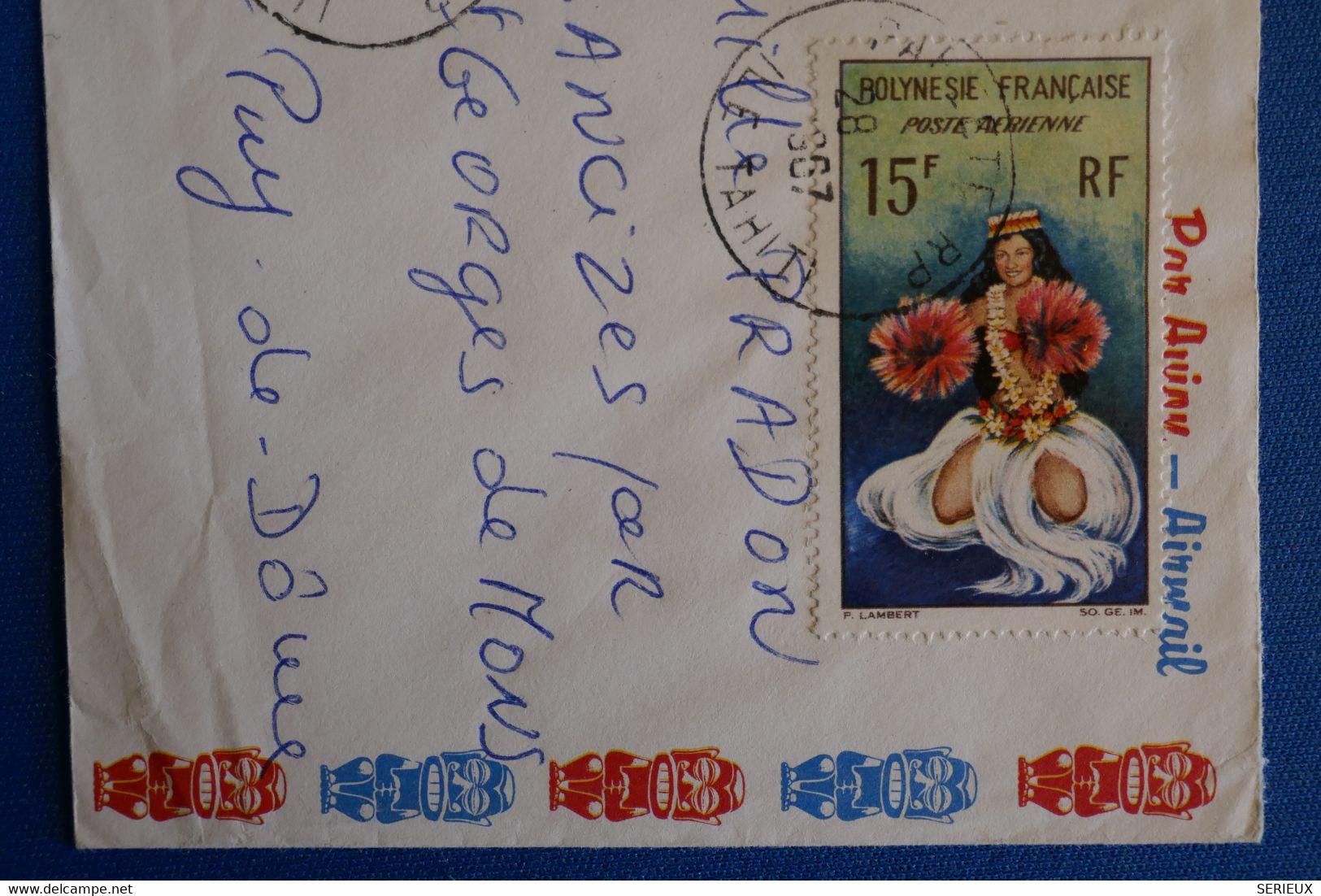 M22 POLYNESIE BELLE LETTRE POSTE AERIENNE 1967 PAPEETE POUR PUY DE DOME FRANCE + AFFRANCHISSEMENT PLAISANT - Lettres & Documents