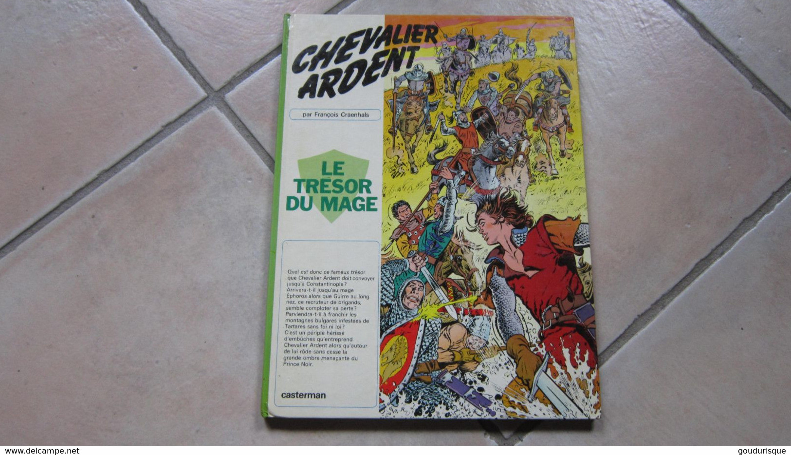 EO CHEVALIER ARDENT  T7 LE TRESOR DU MAGE   CRAENHALS  CASTERMAN - Chevalier Ardent