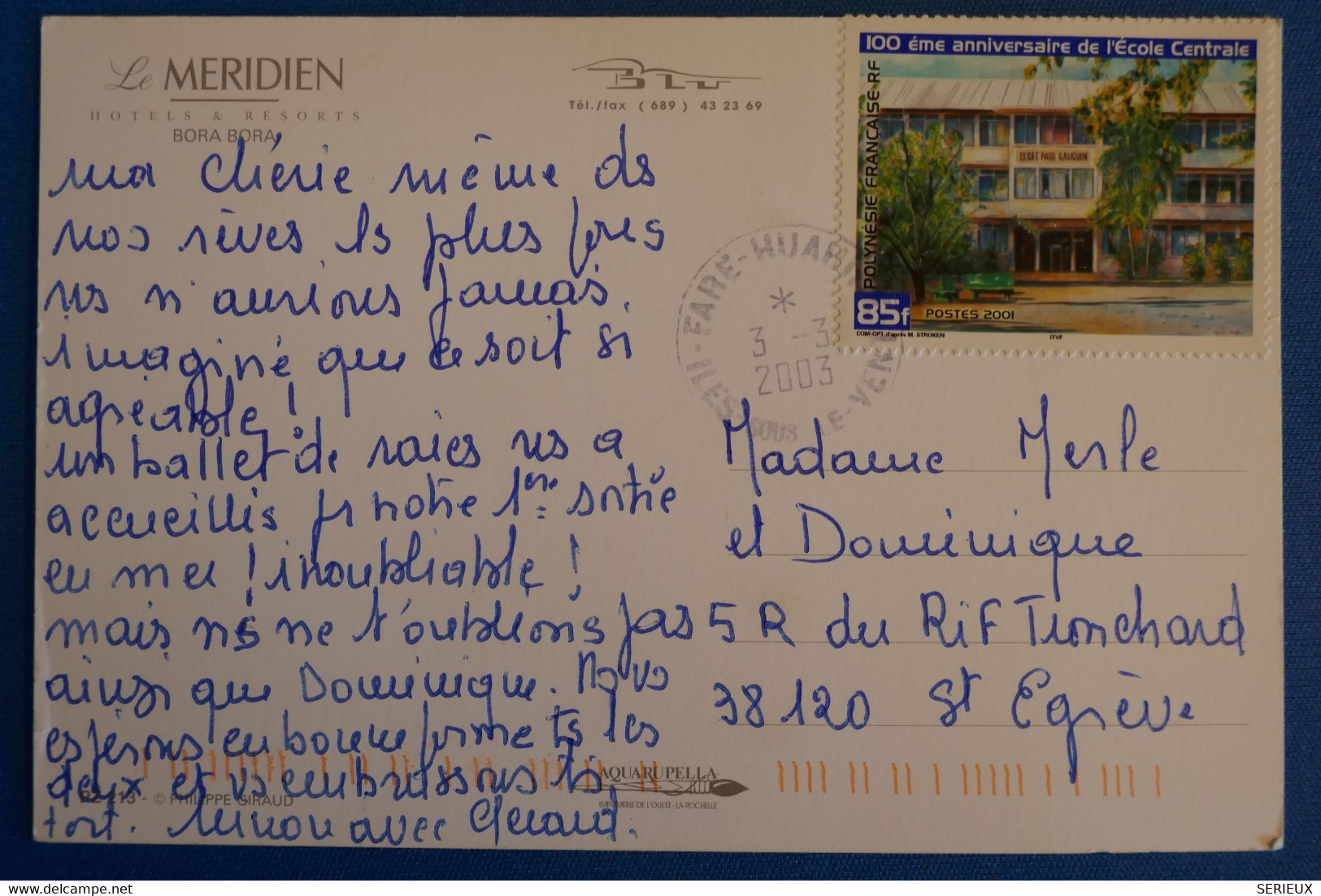 N10  POLYNESIE BELLE CARTE 2001 ILES SOUS LE VENT POUR ST EGREVES FRANCE + AFFRANCHISSEMENT PLAISANT - Lettres & Documents