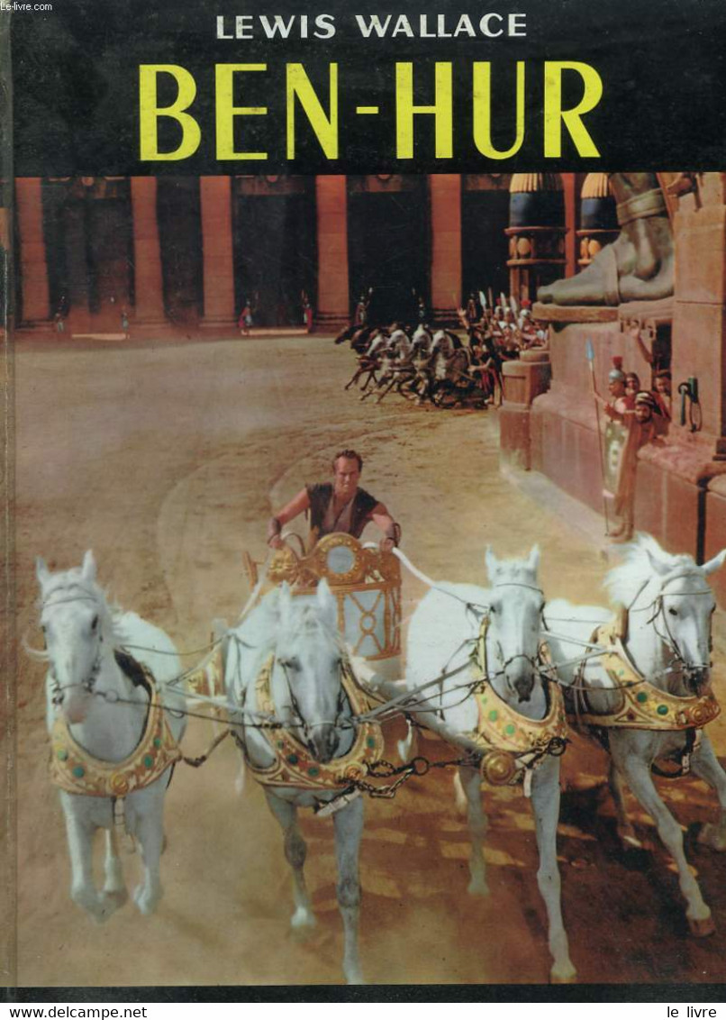 Ben-Hur - WALLACE Lewis - 1960 - Cinéma / TV