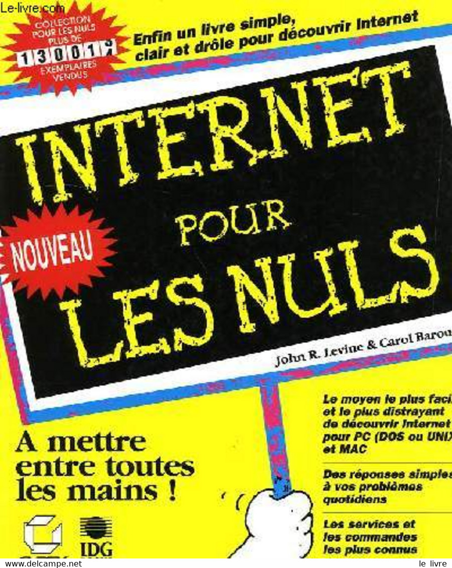 INTERNET POUR LES NULS - LEVINE JOHN R., BAROUDI CAROL - 1994 - Informática
