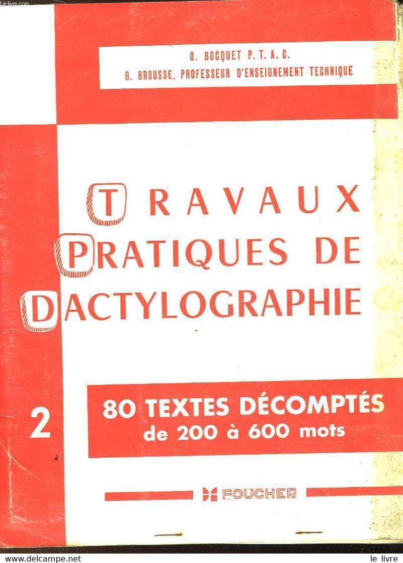 TRAVAUX PRATIQUES DE DACTYLOGRAPHIE - 2 - COLLECTIF - 1962 - Comptabilité/Gestion