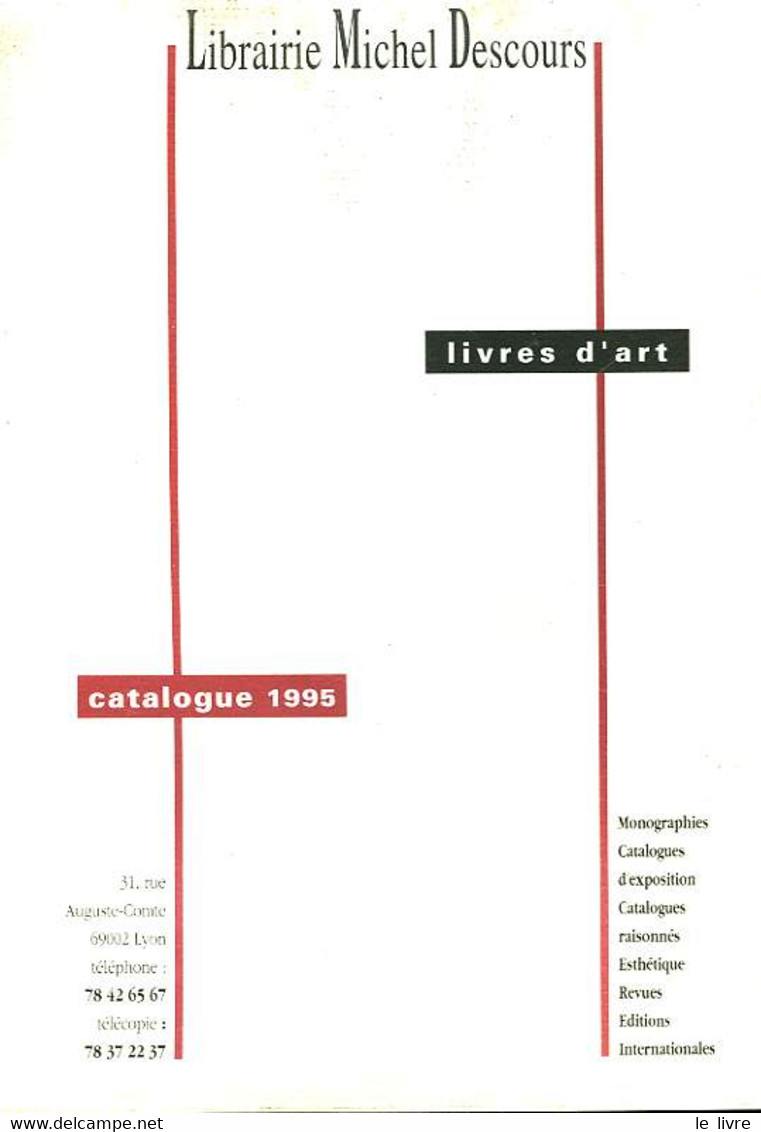 LIBRAIRIE MICHEL DESCOURS - CATALOGUE 1995 - LIVRE D'ART - COLLECTIF - 1995 - Telephone Directories