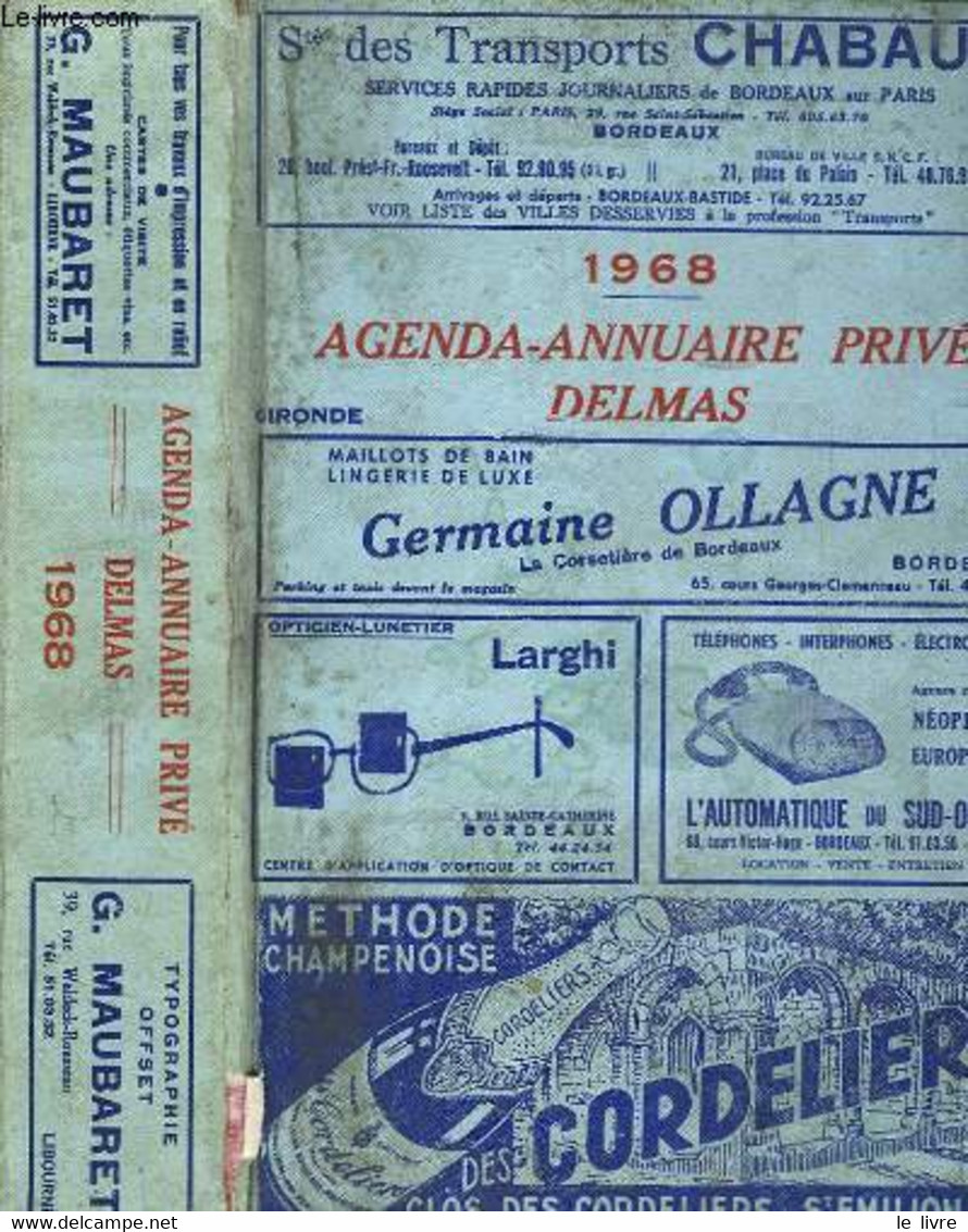 Agenda-Annuaire. Annuaire Privé. Delmas. Edition Gironde. 1968 - COLLECTIF - 1968 - Telefonbücher