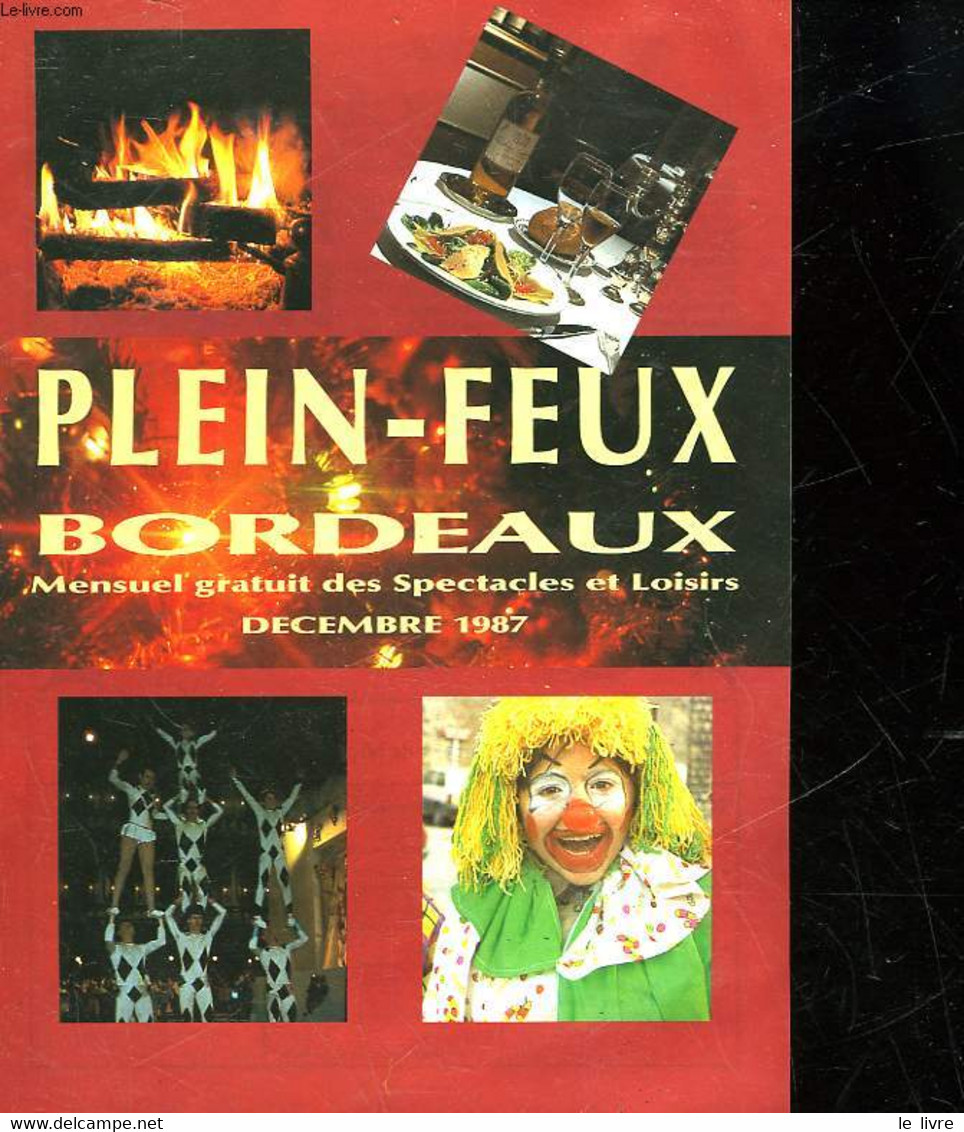 PLEIN-FEUX BORDEAUX - COLLECTIF - 1987 - Terminkalender Leer