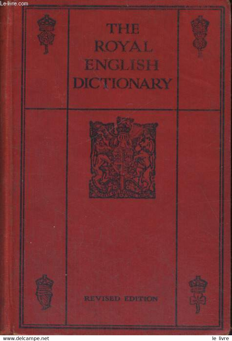 THE ROYAL ENGLISH DICTINARY - THOMAS T. MACLAGAN - 1935 - Dictionaries, Thesauri