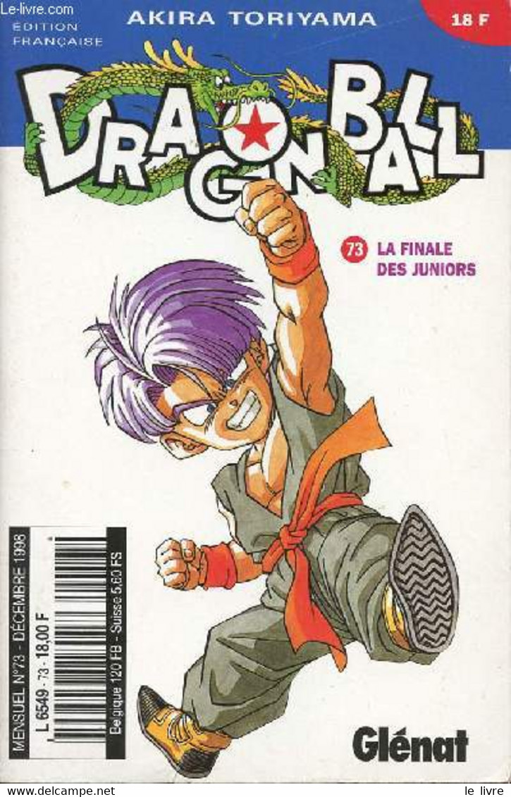 Dragon Ball N°73 - La Finale Des Juniors - Akira Toriyama - 2002 - Autres & Non Classés