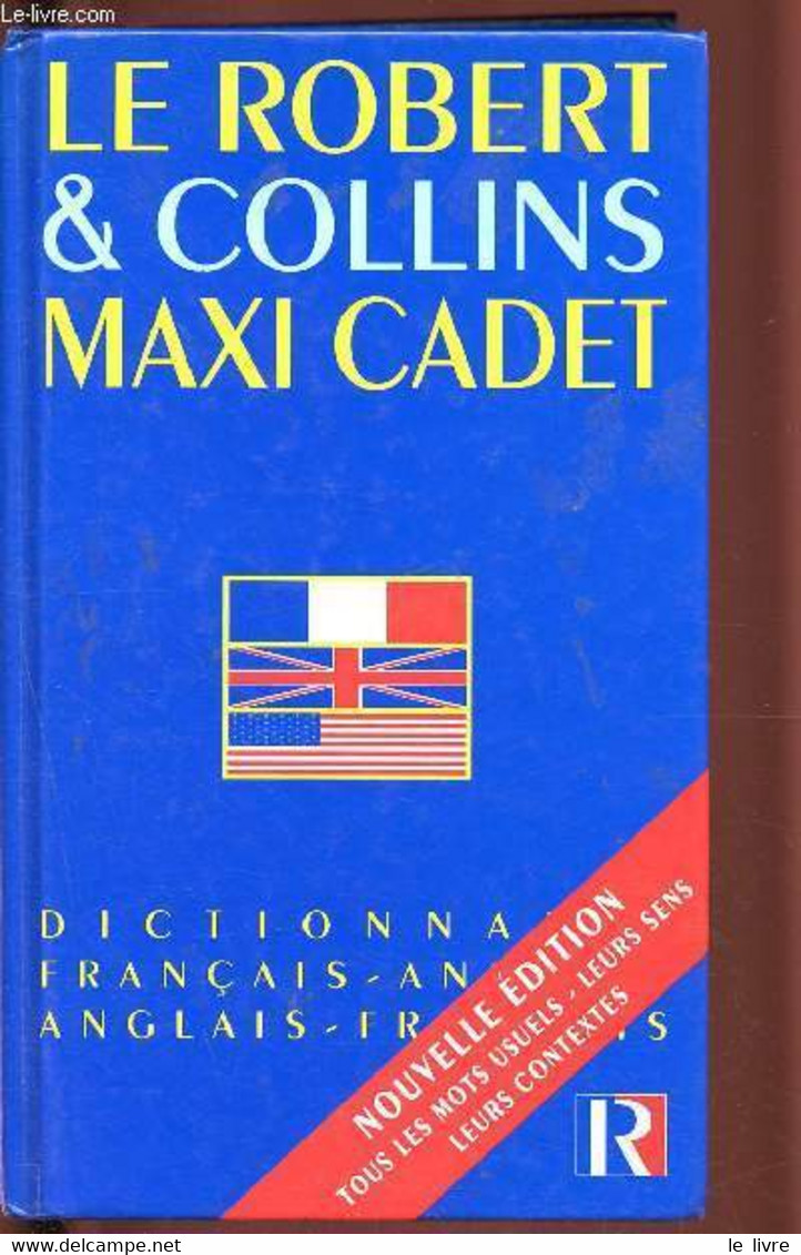 Le Robert Et Collins Maxi Cadet - Dictionnaire Français- Anglais Et Anglais- Français - Atkins Beryl, Duval Alain, Lewis - Wörterbücher