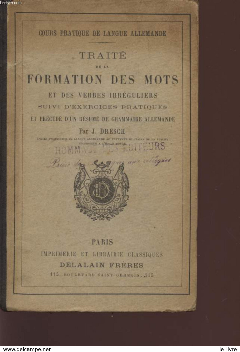 TRAITE DE LA FORAMTION DES MOTS ET DES VERBES IRREGULIERS - SUIVI D'EXERCICES PRATIQUES - PRECEDE D'UN RESUME DE GRAMMAI - Atlas