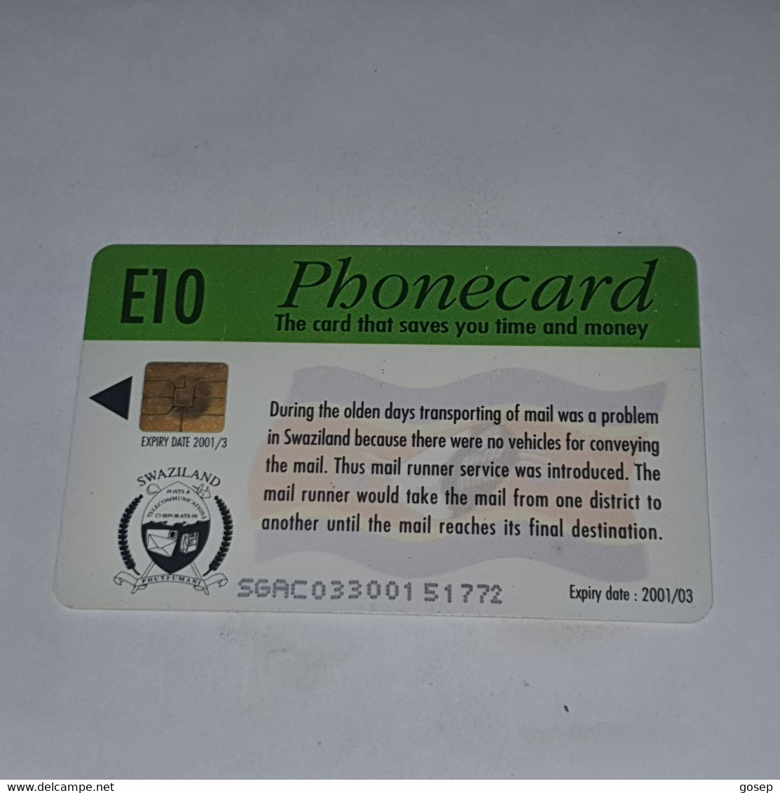 Swaziland-(SZ-SWT-0003)-mail Runner Services-(1)-(E10)-(SGAC03300151772)-used Card+1card Prepiad Free - Swaziland