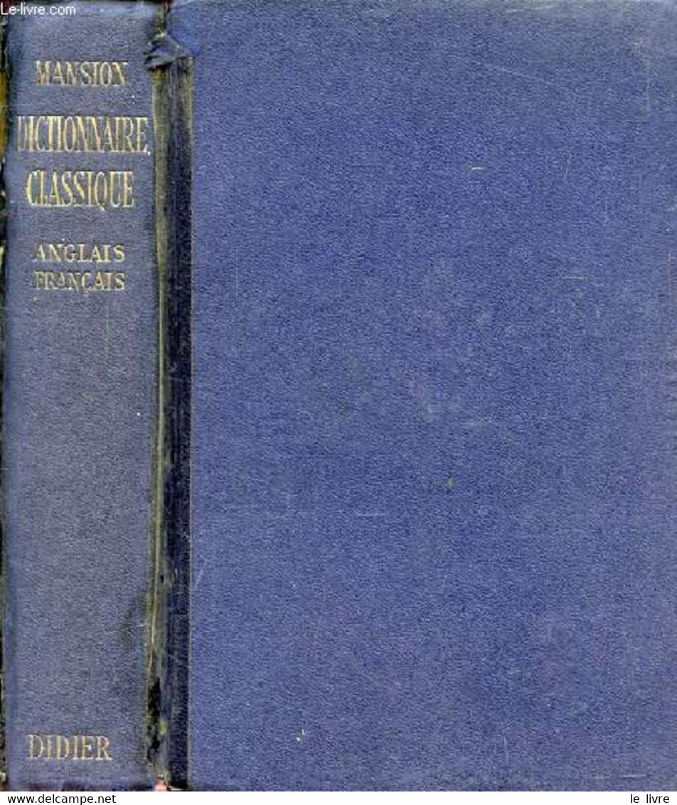 HARRAP'S SHORTER FRENCH AND ENGLISH DICTIONARY, PART II, ENGLISH-FRENCH - MANSION J. E. & ALII - 1946 - Dictionaries, Thesauri